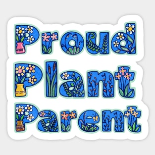 Proud Plant Parent - mint Sticker